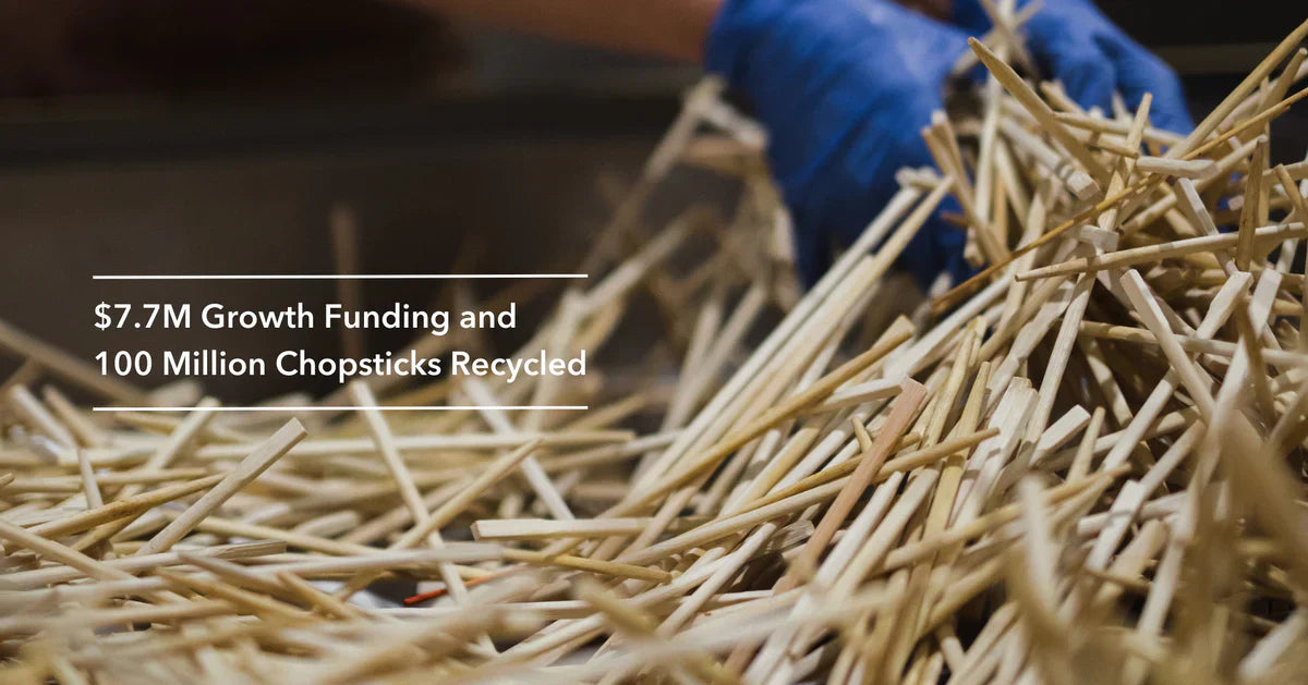 ChopValue Announces $7.7M Growth Funding to Scale its Circular Global Microfactory Network, 100 Million Chopsticks Recycled